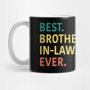 Best Brother In Law Ever Mug